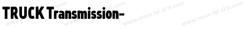 TRUCK Transmission字体转换